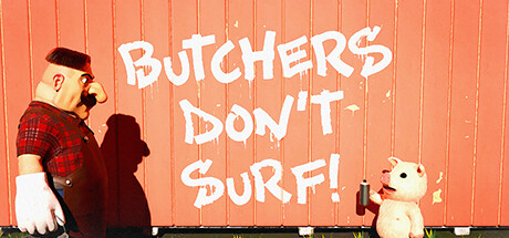 屠夫不冲浪！Butchers Dont Surf!【6G】-玩什么YX