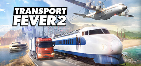 狂热运输2豪华版/Transport Fever 2 Deluxe Edition（v35243）-玩什么YX