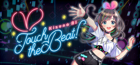 绊爱/Touch the BeatKizuna AI Touch the Beat！-玩什么YX