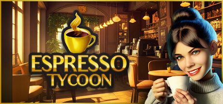 浓缩咖啡大亨/Espresso Tycoon【12G】-玩什么YX