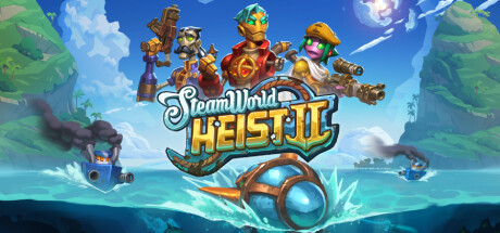 蒸汽世界大劫掠2/SteamWorld Heist II （更新v5.3.1.4）【4G】-玩什么YX