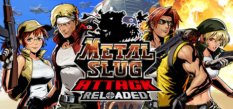 METAL SLUG ATTACK RELOADED【4G】-玩什么YX