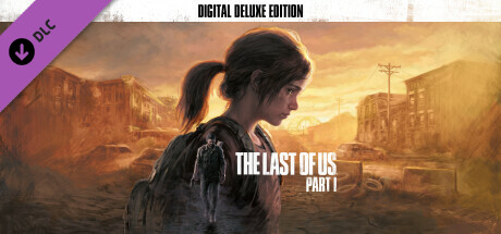 最后生还者：第一部/美国末日1/The Last of Us Part I（更新v1.1.5.0）-玩什么YX