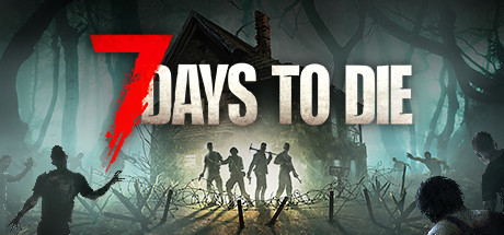 七日杀/7 Days to Die（更新v2.1.b5）-玩什么YX