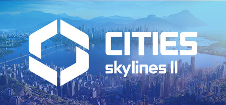 城市：天际线2/Cities: Skylines II(更新v1.3.3f1)-玩什么YX